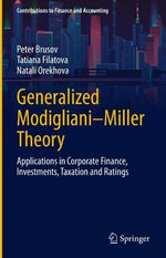 Generalized Modigliani-Miller Theory Generalized Modigliani-Miller Theory