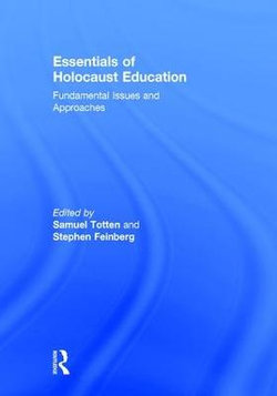 Essentials of Holocaust Education Essentials of Holocaust Education