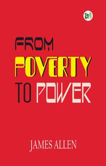 From Poverty to Power