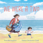We Were a Two