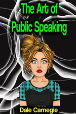 The Art of Public Speaking