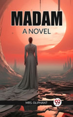 Madam A Novel