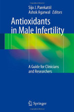 Antioxidants in Male Infertility