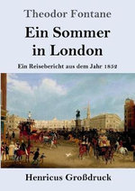 Ein Sommer in London (Grossdruck)