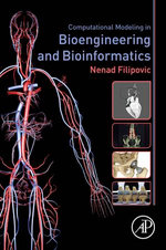 Computational Modeling in Bioengineering and Bioinformatics