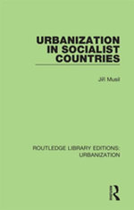 Urbanization in Socialist Countries Urbanization in Socialist Countries