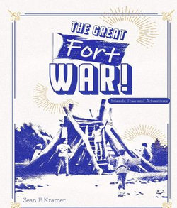The Great Fort War!