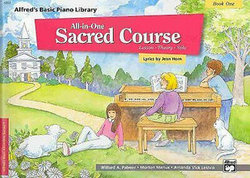Alfred's Basic All-In-One Sacred Course, Bk 1