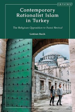 Contemporary Rationalist Islam in Turkey Contemporary Rationalist Islam in Turkey