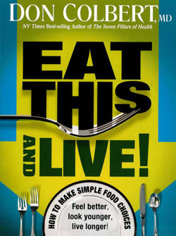 Eat This And Live