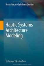 Haptic Systems Architecture Modeling