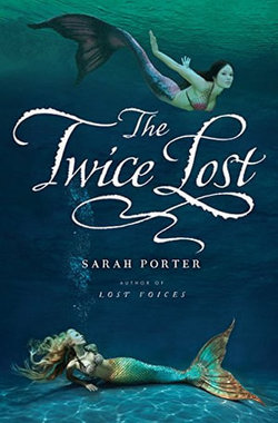 Twice Lost (Lost Voices Part 3) Twice Lost (Lost Voices Part 3)