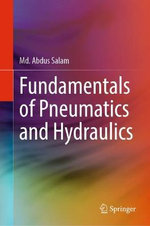 Fundamentals of Pneumatics and Hydraulics