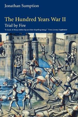 The Hundred Years War: Vol. 2