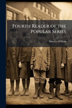 Fourth Reader of the Popular Series