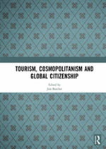 Tourism, Cosmopolitanism and Global Citizenship