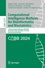 Computational Intelligence Methods for Bioinformatics and Biostatistics