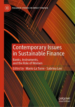Contemporary Issues in Sustainable Finance Contemporary Issues in Sustainable Finance