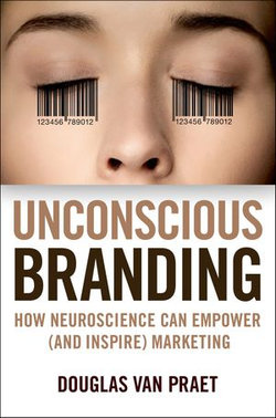 Unconscious Branding Unconscious Branding