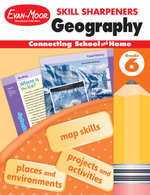Skill Sharpeners: Geography, Grade 6