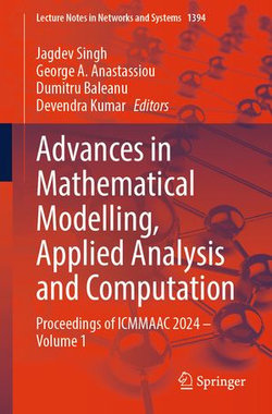Advances in Mathematical Modelling, Applied Analysis and Computation Advances in Mathematical Modelling, Applied Analysis and Computation