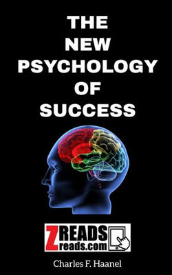 THE NEW PSYCHOLOGY OF SUCCESS