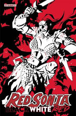 Red Sonja: Black, White, Red Volume 2 Red Sonja: Black, White, Red Volume 2
