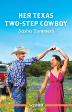 Her Texas Two-Step Cowboy