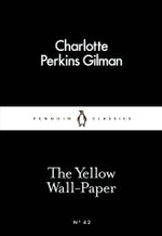 The Yellow Wallpaper