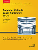 Computer Vision & Laser Vibrometry, Vol. 6