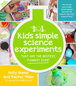 The 101 Coolest Simple Science Experiments