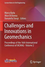 Challenges and Innovations in Geomechanics