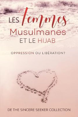 Les Femmes Musulmanes et le Hijab