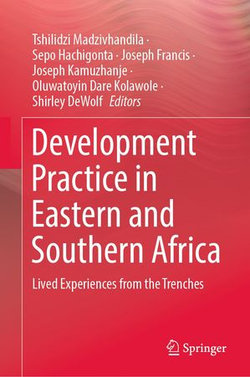Development Practice in Eastern and Southern Africa