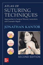 Atlas of Suturing Techniques 2ed
