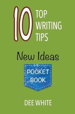 10 Top Writing Tips