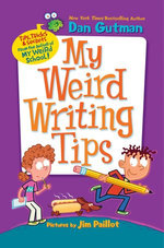 My Weird Writing Tips