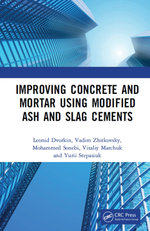 Improving Concrete and Mortar using Modified Ash and Slag Cements