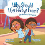 Why Should I Get an Eye Exam?