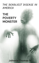 The Poverty Monster