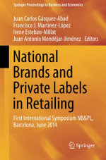 National Brands and Private Labels in Retailing