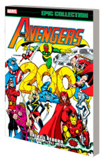 Avengers Epic Collection: the Evil Reborn