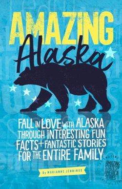 Amazing Alaska