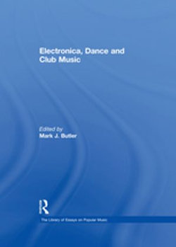 Electronica, Dance and Club Music Electronica, Dance and Club Music