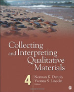 Collecting and Interpreting Qualitative Materials