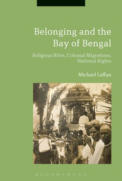 Belonging across the Bay of Bengal