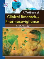 A Textbook of Clinical Research and Pharmacovigilance