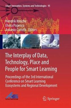 The Interplay of Data, Technology, Place and People for Smart Learning