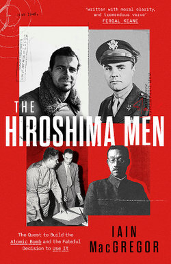 The Hiroshima Men The Hiroshima Men