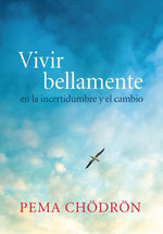 Vivir bellamente (Living Beautifully) Vivir bellamente (Living Beautifully)